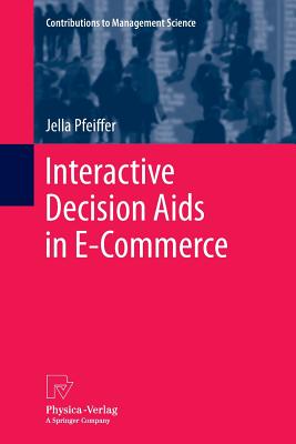 Interactive Decision Aids in E-Commerce