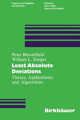 Least Absolute Deviations : Theory, Applications and Algorithms