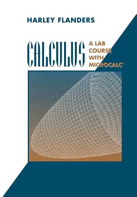 Calculus : A Lab Course with MicroCalc®