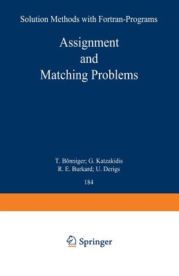 Assignment and Matching Problems: Solution Methods with FORTRAN-Programs