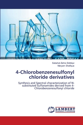 4-Chlorobenzenesulfonyl chloride derivatives