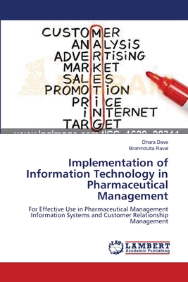 Implementation of Information Technology in Pharmaceutical Management