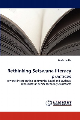 غلاف كتاب Rethinking Setswana Literacy Practices