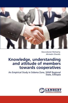 غلاف كتاب Knowledge, Understanding and Attitude of Members Towards Cooperatives