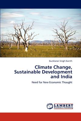 Climate Change, Sustainable Development and India