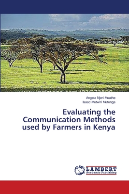 غلاف كتاب Evaluating the Communication Methods used by Farmers in Kenya
