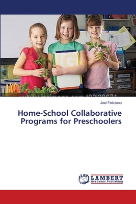 غلاف كتاب Home-School Collaborative Programs for Preschoolers