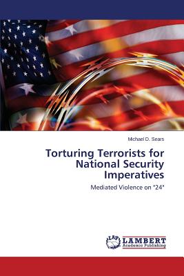 غلاف كتاب Torturing Terrorists for National Security Imperatives