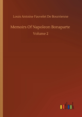 غلاف كتاب Memoirs Of Napoleon Bonaparte