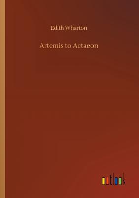 Artemis to Actaeon