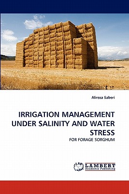 Irrigation Management Under Salinity and Water Stress