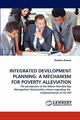 غلاف كتاب Integrated Development Planning: A Mechanism for Poverty Alleviation