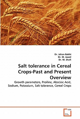 Salt tolerance in Cereal Crops-Past and Present Overview