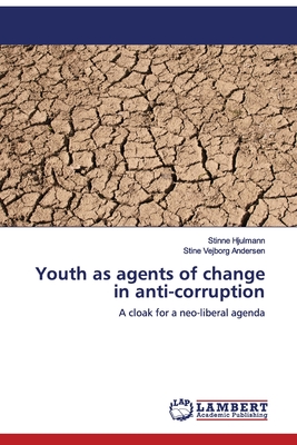 غلاف كتاب Youth as agents of change in anti-corruption
