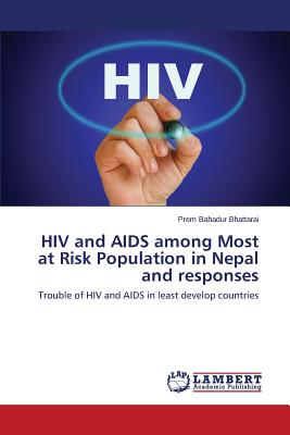 غلاف كتاب HIV and AIDS among Most at Risk Population in Nepal and responses