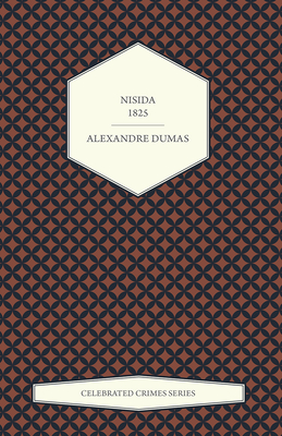 Nisida - 1825 (Celebrated Crimes Series)