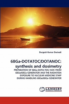 68Ga-DOTATOC/DOTANOC: synthesis and dosimetry