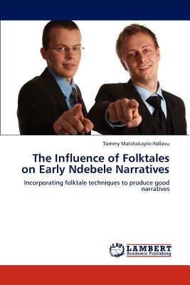 غلاف كتاب The Influence of Folktales on Early Ndebele Narratives