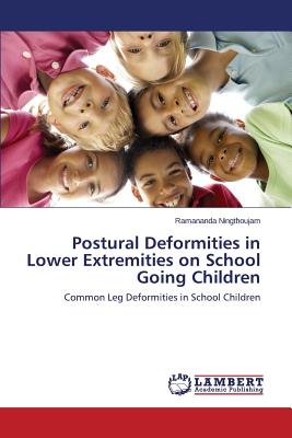 غلاف كتاب Postural Deformities in Lower Extremities on School Going Children