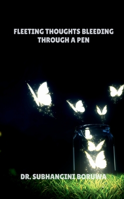 غلاف كتاب Fleeting Thoughts Bleeding through  a Pen