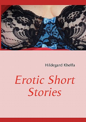 غلاف كتاب Erotic Short Stories