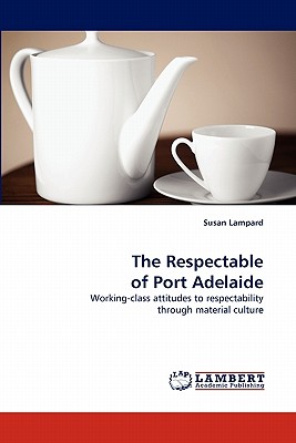 غلاف كتاب The Respectable of Port Adelaide