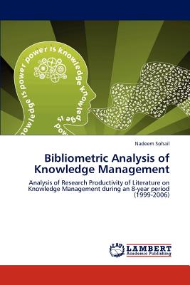 Bibliometric Analysis of Knowledge Management