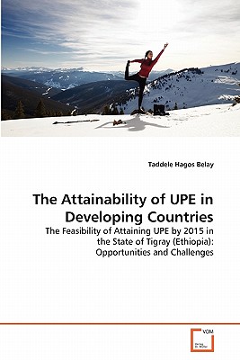 غلاف كتاب The Attainability of UPE in Developing Countries