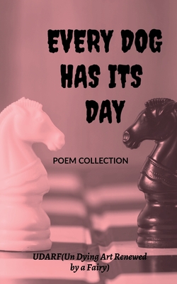 غلاف كتاب EVERY DOG HAS IT'S DAY