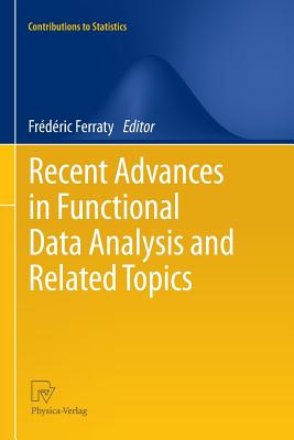 Recent Advances in Functional Data Analysis and Related Topics