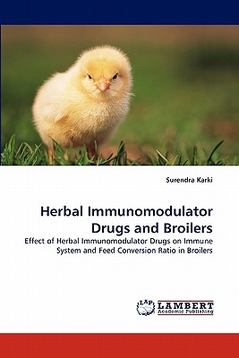 Herbal Immunomodulator Drugs and Broilers