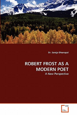 ROBERT FROST AS A MODERN POET