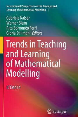 غلاف كتاب Trends in Teaching and Learning of Mathematical Modelling : ICTMA14