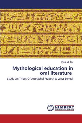 Mythological education in oral literature