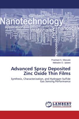 Advanced Spray Deposited Zinc Oxide Thin Films