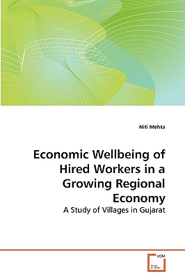 غلاف كتاب Economic Wellbeing of Hired Workers in a Growing Regional Economy