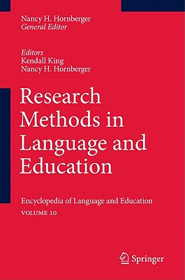 غلاف كتاب Research Methods in Language and Education : Encyclopedia of Language and EducationVolume 10