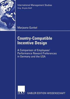 Country-Compatible Incentive Design: A Comparision of Employees