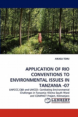 غلاف كتاب Application of Rio Conventions to Environmental Issues in Tanzania -07