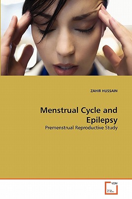 Nwf.com: Menstrual Cycle and Epilepsy: ZAHIR HUSSAIN: كتب