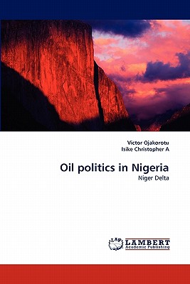 Oil politics in Nigeria