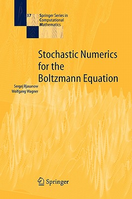 Stochastic Numerics for the Boltzmann Equation