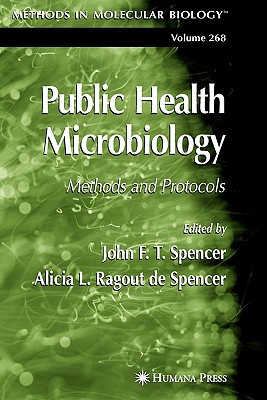 Public Health Microbiology : Methods and Protocols