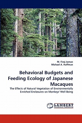 Behavioral Budgets and Feeding Ecology of Japanese Macaques