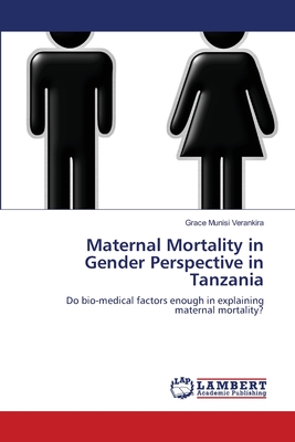 غلاف كتاب Maternal Mortality in Gender Perspective in Tanzania