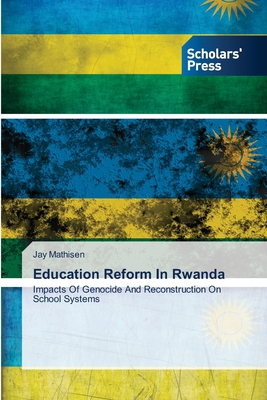 غلاف كتاب Education Reform In Rwanda