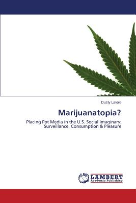 غلاف كتاب Marijuanatopia?