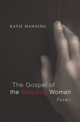غلاف كتاب The Gospel of the Bleeding Woman