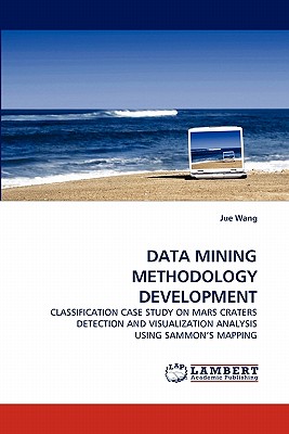 DATA MINING METHODOLOGY DEVELOPMENT