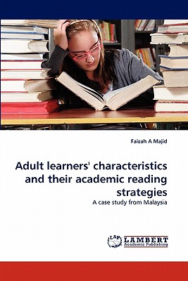 غلاف كتاب Adult Learners' Characteristics and Their Academic Reading Strategies
